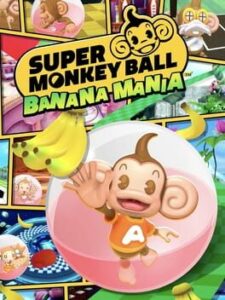 Super Monkey Ball: Banana Mania - Launch Edition