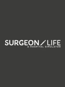 Surgeon Life: A Hospital Simulator