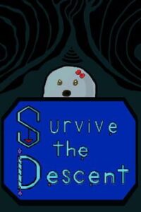 Survive the Descent