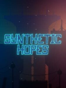 Synthetic Hopes