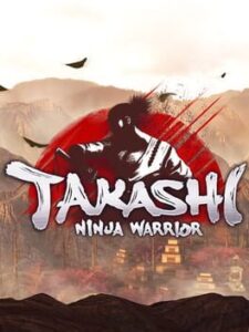 Takashi: Ninja Warrior