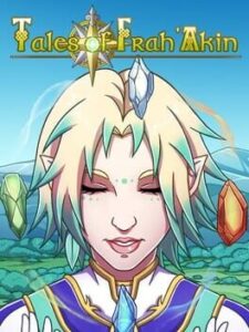 Tales of Frah'Akin