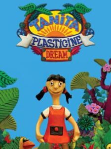 Tanita: Plasticine Dream