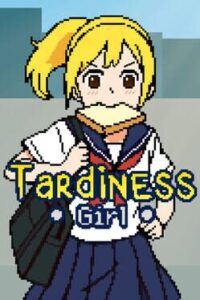 Tardiness Girl