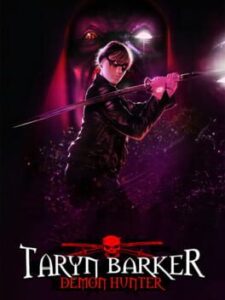 Taryn Barker: Demon Hunter