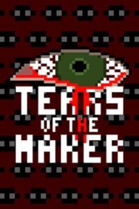 Tears of the Maker