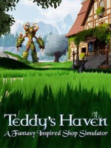 Teddy's Haven: A Fantasy Inspired Shop Simulator