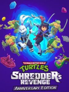 Teenage Mutant Ninja Turtles: Shredder's Revenge - Anniversary Edition