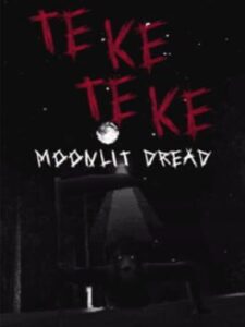 Teke Teke: Moonlit Dread