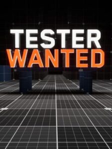 Tester Wanted