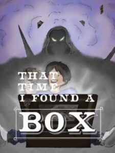 That Time I Found a Box