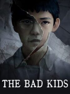 The Bad Kids