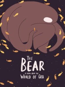 The Bear: A Story from the World of Gra