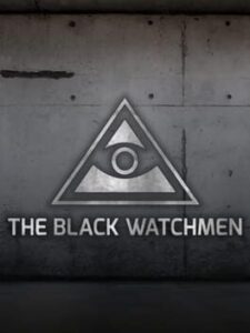 The Black Watchmen