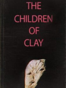 The Children of Clay