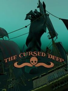 The Cursed Deep