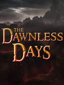 The Dawnless Days