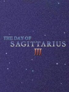 The Day of Sagittarius III