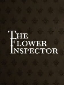 The Flower Inspector
