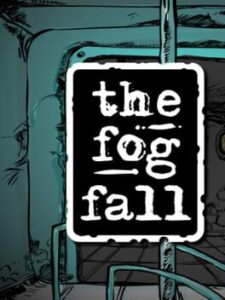 The Fog Fall