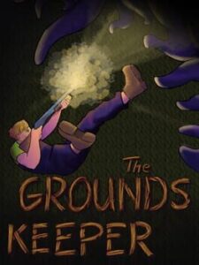 The Groundskeeper