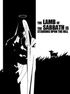 The Lamb of the Sabbath is Standing Upon the Hill