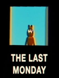 The Last Monday
