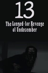 The Longed-for Revenge of Undecember