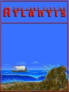 The Lost City of Atlantis