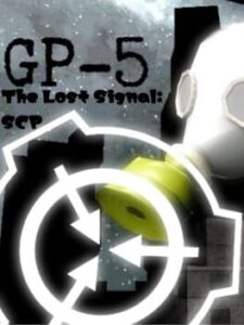 The Lost Signal: SCP