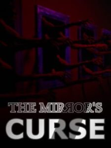 The Mirror's Curse