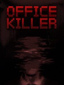 The Office Killer
