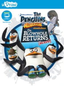 The Penguins of Madagascar: Dr. Blowhole Returns Again!