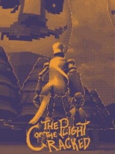 The Plight of the Cracked