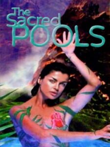 The Sacred Pools