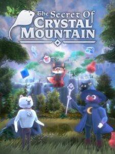 The Secret of Crystal Mountain