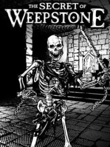 The Secret of Weepstone