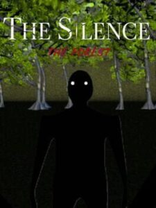 The Silence: The Forest