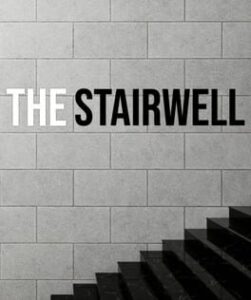 The Stairwell