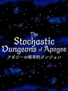 The Stochastic Dungeons of Apogee