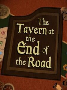 The Tavern at the End of the Road