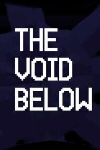 The Void Below