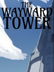 The Wayward Tower