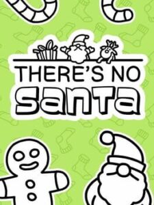 There's No Santa