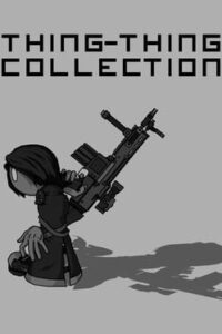 Thing Thing Collection