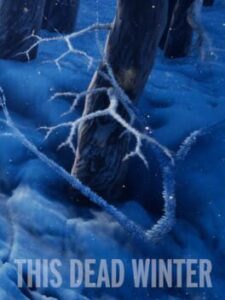 This Dead Winter