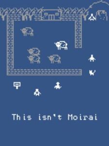 This isn't Moirai