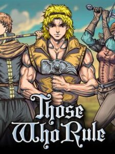 Those Who Rule