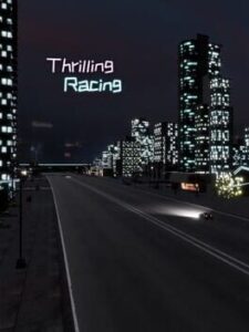 Thrilling Racing