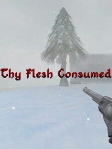 Thy Flesh Consumed